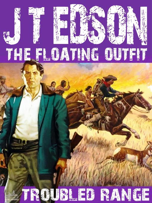 Title details for The Floating Outfit 12 by J.T. Edson - Available